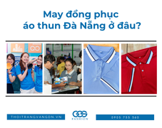 May đồng phục áo thun Đà Nẵng ở đâu?